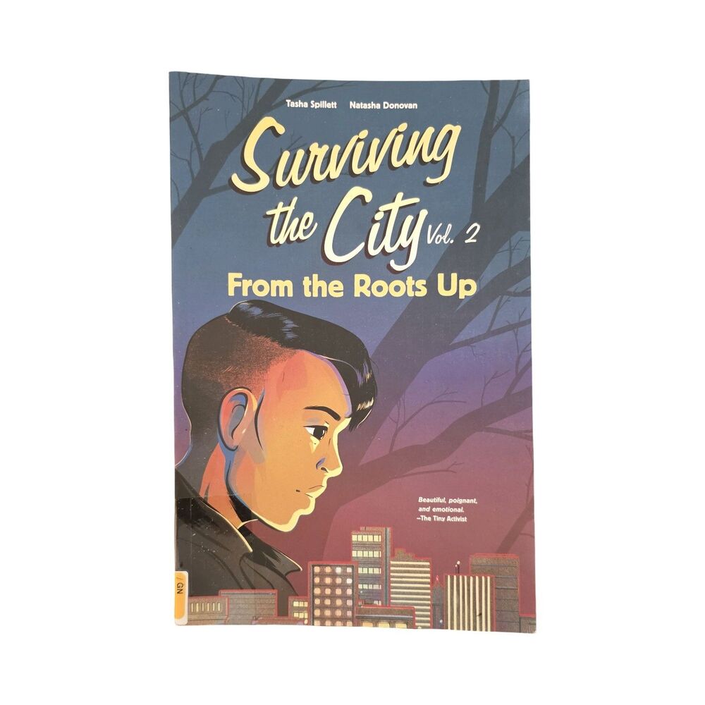 Surviving the City Vol 2 From the Roots Up Spillett Donovan Graphic Novel PB